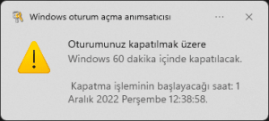 windows11-otomatik-kapatma uyarısı